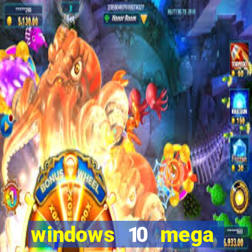 windows 10 mega lite premium download